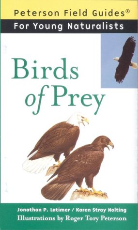 9780395952115: Birds of Prey (Peterson Field Guides for Young Naturalists)