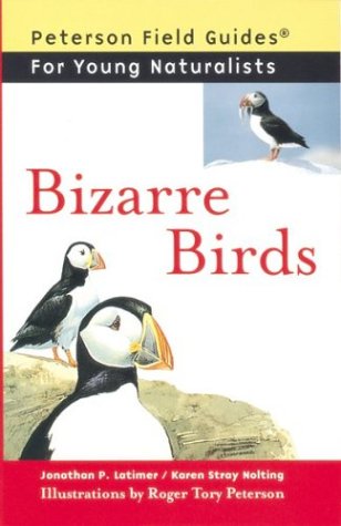 9780395952139: Bizarre Birds (Peterson Field Guides for Young Naturalists)