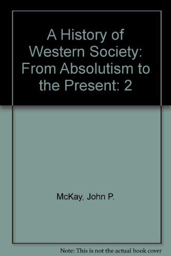 9780395952849: A History of Western Society: From Absolutism to the Present