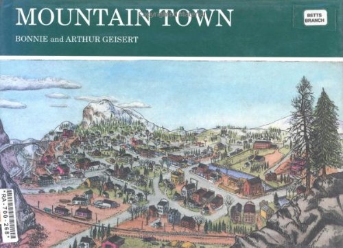 Beispielbild fr Mountain Town (Geiserts) zum Verkauf von SecondSale