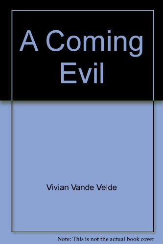 9780395954508: A Coming Evil