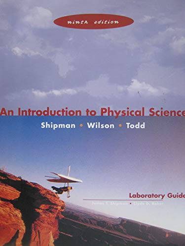 Imagen de archivo de Laboratory Guide for An Introduction to Physical Science. Ninth Edition ( Shipman, Wilson and Todd ). a la venta por Eryops Books