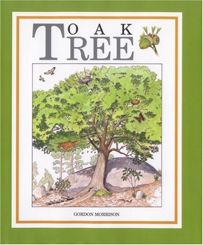 Stock image for Oak Tree for sale by Goodwill of Colorado