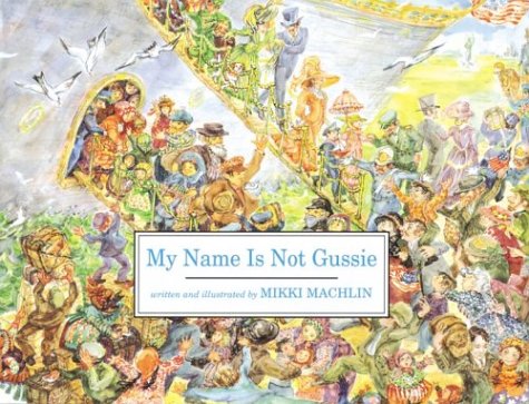 Beispielbild fr My Name Is Not Gussie zum Verkauf von Better World Books