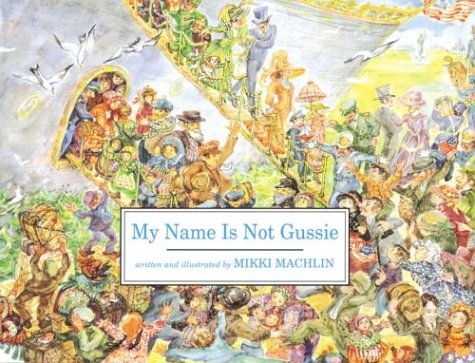 9780395956465: My Name is Not Gussie
