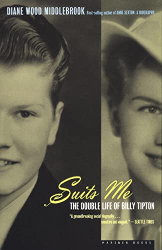 Beispielbild fr Suits Me: The Double Life of Billy Tipton zum Verkauf von Wonder Book