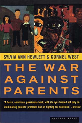 9780395957974: The War Against Parents: What We Can Do for America's Beleaguered Moms and Dads
