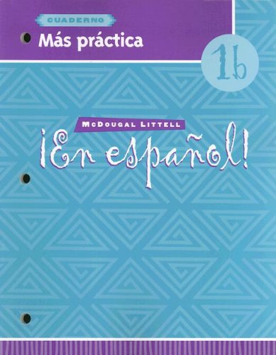 Stock image for en Espaol!: Ms Prctica (Cuaderno) Level 1b (Spanish Edition) ; 9780395958070 ; 0395958075 for sale by APlus Textbooks