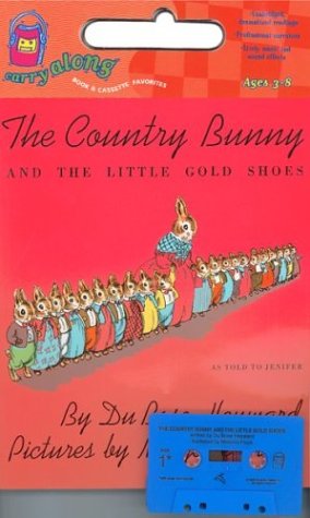 9780395959893: The Country Bunny and the Little Gold Shoes: [as Told to Jennifer]