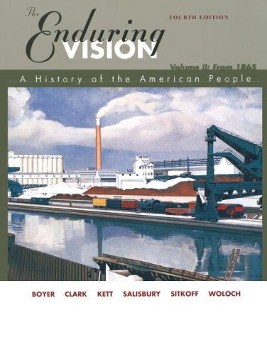 Stock image for The Enduring Vision : A History of the American People for sale by Better World Books