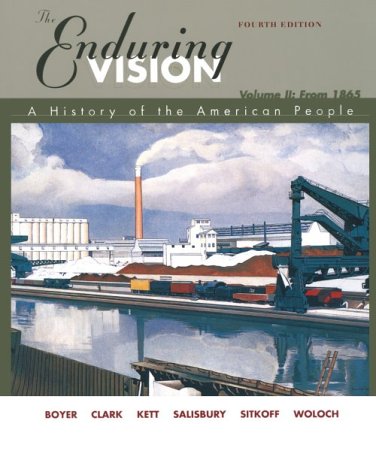 Stock image for The Enduring Vision : A History of the American People for sale by Irish Booksellers