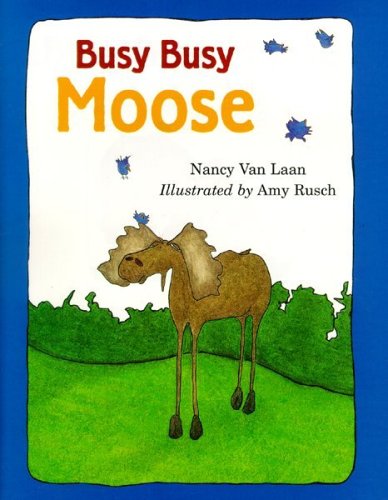 Beispielbild fr Busy, Busy Moose zum Verkauf von Better World Books