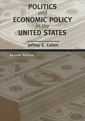 Imagen de archivo de Politics and Economic Policy in the United States a la venta por BooksRun