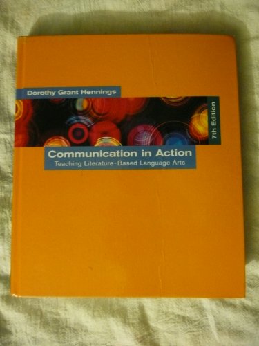 Stock image for Communication in Action: Teaching Literature-Based Language Arts for sale by HPB-Red