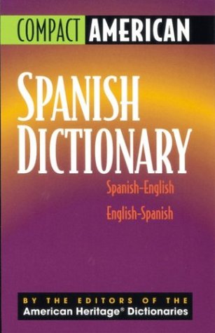 Beispielbild fr Compact American Spanish Dictionary : Spanish-English/English-Spanish zum Verkauf von Better World Books