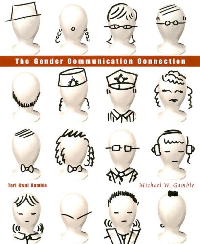 Beispielbild fr The Gender Communication Connection zum Verkauf von Better World Books: West