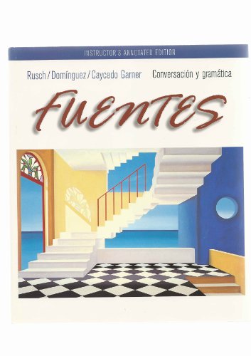 9780395962787: Title: Fuentes Conoersacion Y Gramatica Instructors Annot
