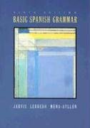 Imagen de archivo de Basic Spanish Grammar a la venta por Better World Books: West