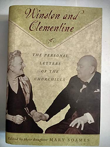 Beispielbild für Winston and Clementine: The Personal Letters of the Churchills zum Verkauf von SecondSale