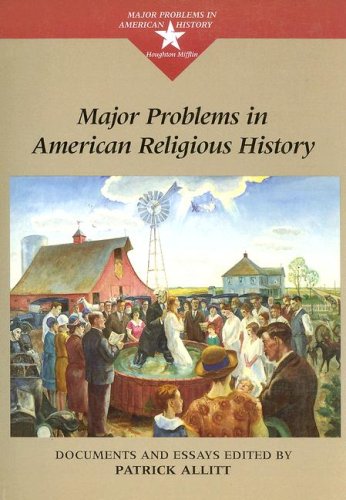 Beispielbild fr Major Problems in American Religious History zum Verkauf von Better World Books