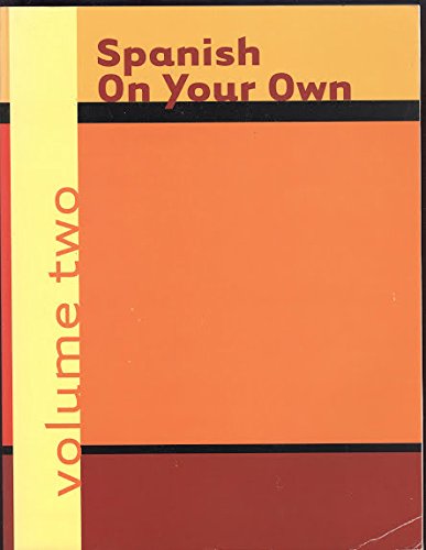 Spanish on Your Own (English and Spanish Edition) (9780395964446) by Turk, Laurel H.; Sole, Carlos A.; Espinosa, Aurelio M.; McIntosh, Sheila