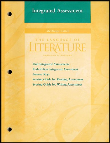 Imagen de archivo de The Language of Literature: American Literature: Integrated Assessment a la venta por Better World Books