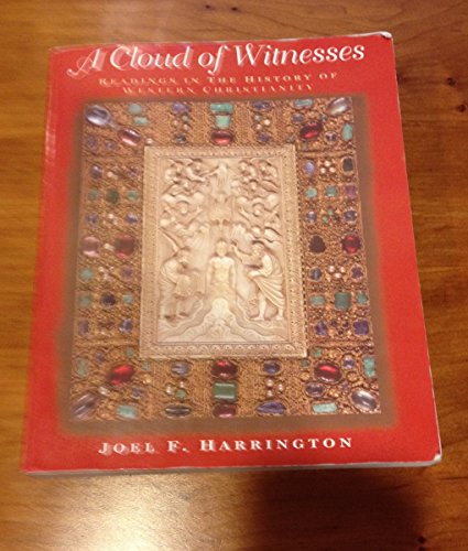 9780395968833: A Cloud of Witnesses: Readings in the History of Western Christianity