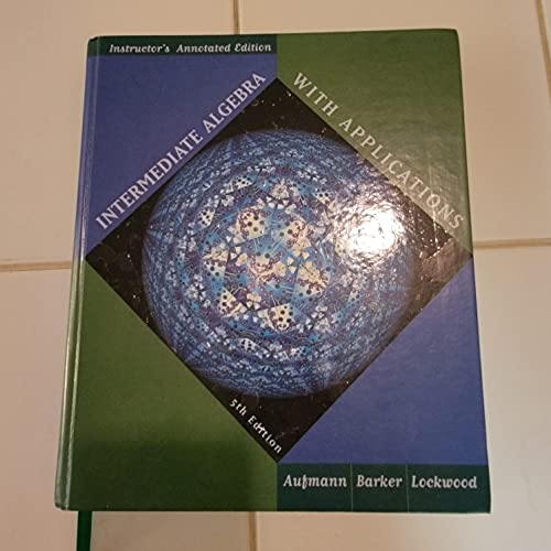 9780395969618: Intermediate Algebra with Applications