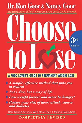 9780395970973: Choose to Lose: Food Lover's Guide to Permanent Weight Loss