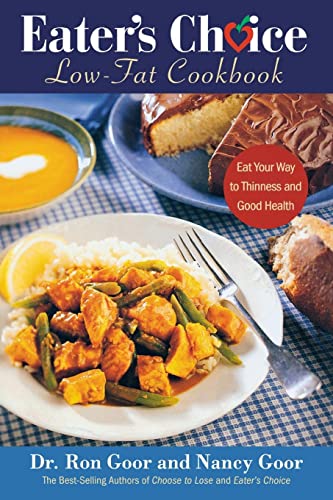 Imagen de archivo de Eater's Choice: Low Fat Checkbook: Eat Your Way to Thinness and Good Health a la venta por WorldofBooks