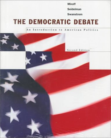 9780395971475: The Democratic Debate: An Introduction to American Politics/With 98 Election Supplement