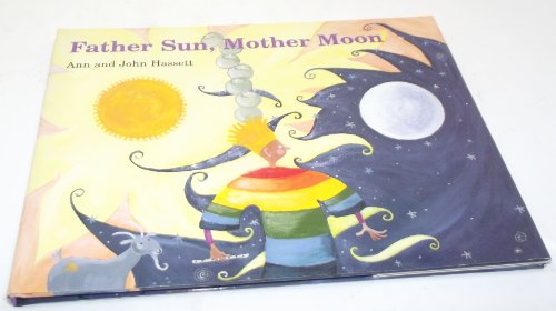 Stock image for Father Sun, Mother Moon for sale by Wonder Book