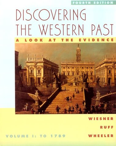 Imagen de archivo de Discovering the Western Past: A Look at the Evidence, Vol. I: To 1789, 4th a la venta por a2zbooks
