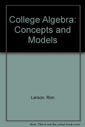 Stock image for College Algebra: Concepts and Models for sale by HPB-Red