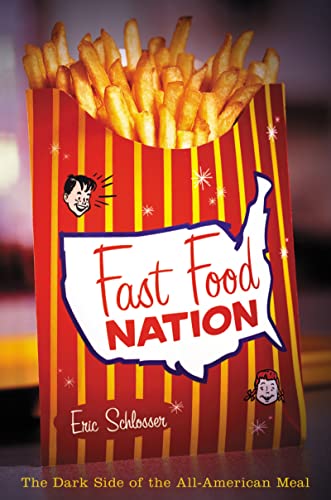 9780395977897: Fast Food Nation: The Dark Side of the All-American Meal