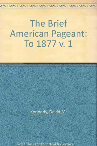 9780395978665: Brief American Pageant: A History of the Republic