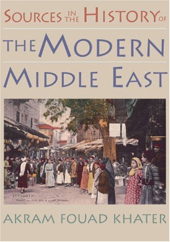 Beispielbild fr Sources in the History of the Modern Middle East zum Verkauf von Better World Books