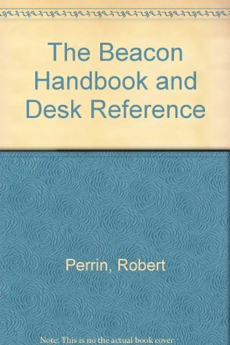 Imagen de archivo de The Beacon Handbook and Desk Reference a la venta por Wonder Book