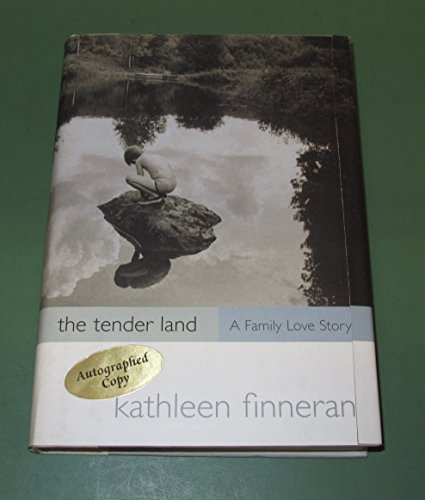 9780395984956: The Tender Land: A Family Love Story