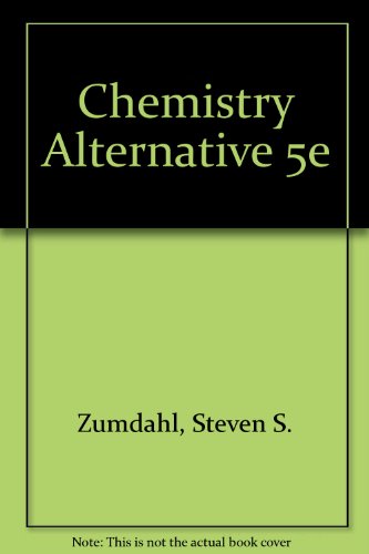 Beispielbild fr Chemistry Alternative 5e zum Verkauf von Better World Books