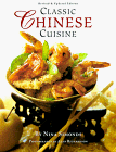 Beispielbild fr Classic Chinese Cuisine zum Verkauf von Better World Books