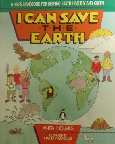 9780395988336: I Can Save the Earth: Silver Berdett Ginn Horizons