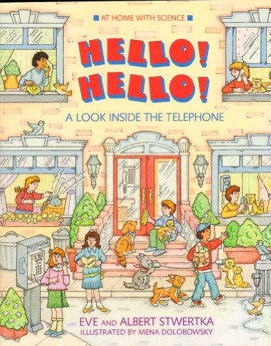 Beispielbild fr Hello! Hello! A Look Inside the Telephone zum Verkauf von ThriftBooks-Atlanta