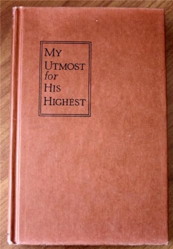 9780396002413: My Utmost for His Highest