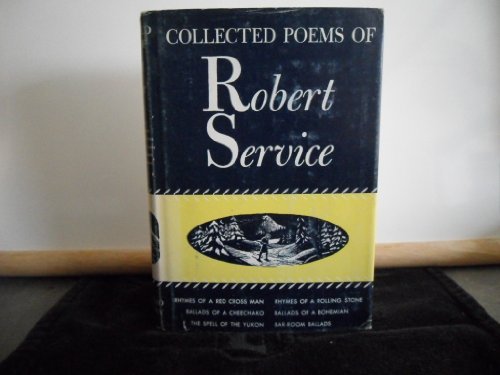 Imagen de archivo de Collected Poems of Robert Service a la venta por Half Price Books Inc.