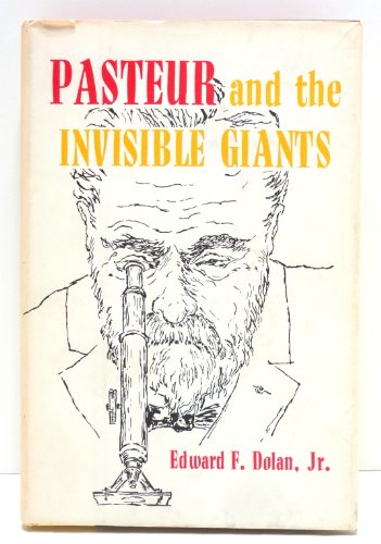 Beispielbild fr Pasteur and the Invisible Giants zum Verkauf von Better World Books