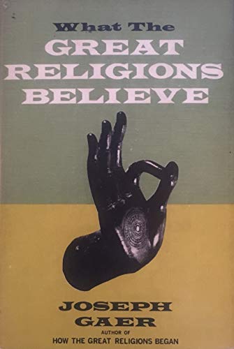 Beispielbild fr What the Great Religions Believe zum Verkauf von Better World Books