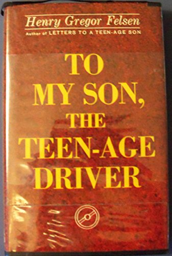 Stock image for To My Son the Teen-Age Driver for sale by ThriftBooks-Dallas