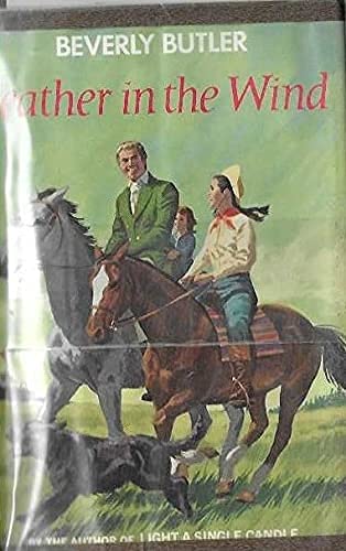 Beispielbild fr Feather in the Wind zum Verkauf von ThriftBooks-Dallas