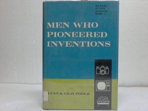 Imagen de archivo de Men Who Pioneered Inventions, a la venta por Redux Books